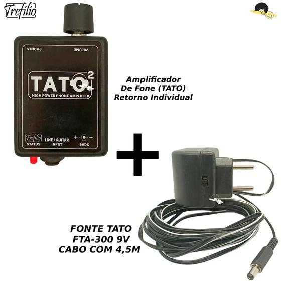 Imagem de Kit Amplificador de Fone TATO MK-2 + Fonte bivolt 9VDC com cabo de 4,5 metros