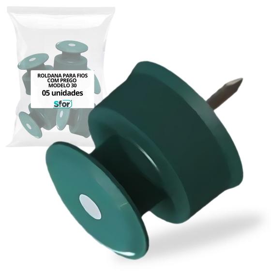 Imagem de Kit c/5 roldana para fios com prego verde modelo 30 sfor