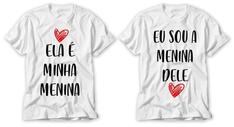 Imagem de Kit camisetas dia dos namorados ela é minha menina eu sou a menina dele