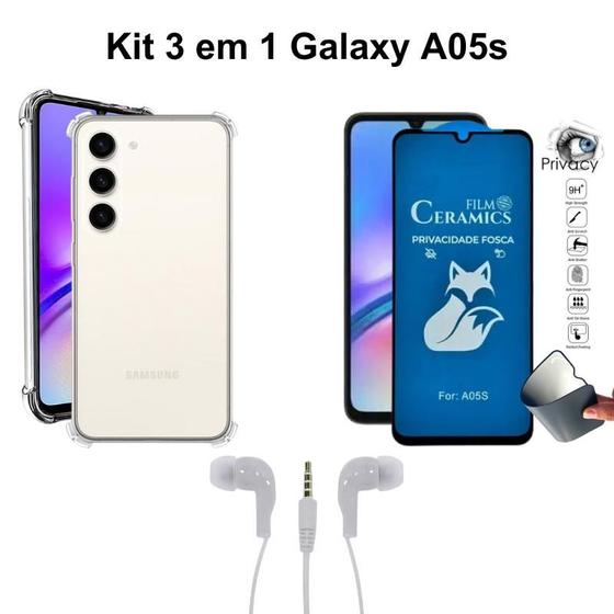 Imagem de Kit Capa Anti Choque Transparente + Película Fosca Privacidade + Fone de Ouvido com Fio para Samsung Galaxy A05S