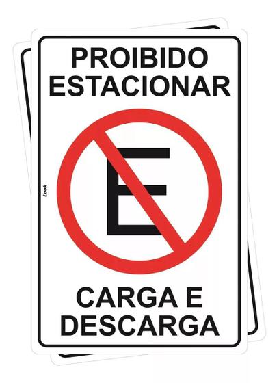 Imagem de Kit com 2 Placas de Estacionamento - Proibido Estacionar: Carga e Descarga de Mercadorias