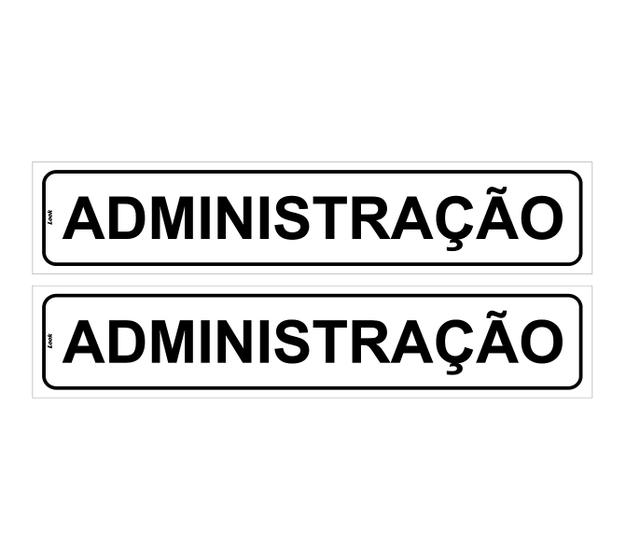 Imagem de Kit com 2 Placas de Sinalização Auto Adesivas para Portas de Administração - Poliestireno