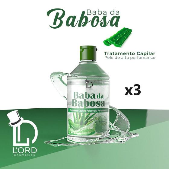 Imagem de Kit com 3 Baba da Babosa (Aloe Vera) 500ml Cabelos e Pele Lord Cosmetics