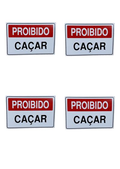 Imagem de KIT COMBO 4 Placa DE Sinalização proibido caçar 20 X 30 CM