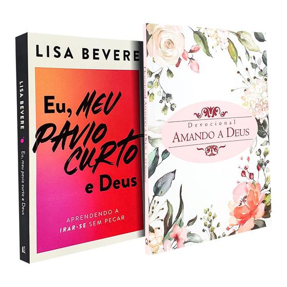 Imagem de Kit Eu, Meu Pavio Curto e Deus + Devocional Amando a Deus Flores