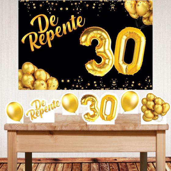 Imagem de Kit festa decoração aniversário De Repente 30 com displays de mesa e painel