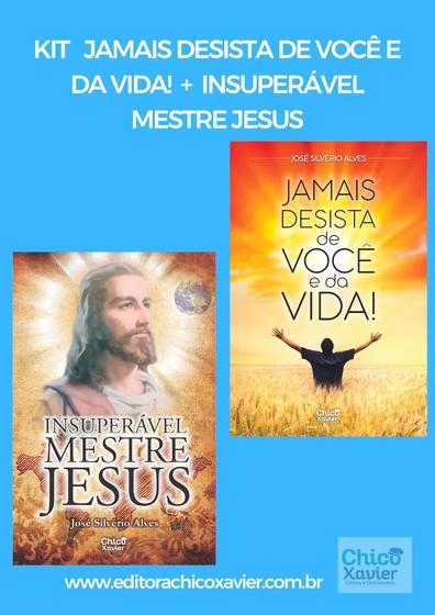 Imagem de Kit Jamais Desista de Você + Insuperável Mestre Jesus