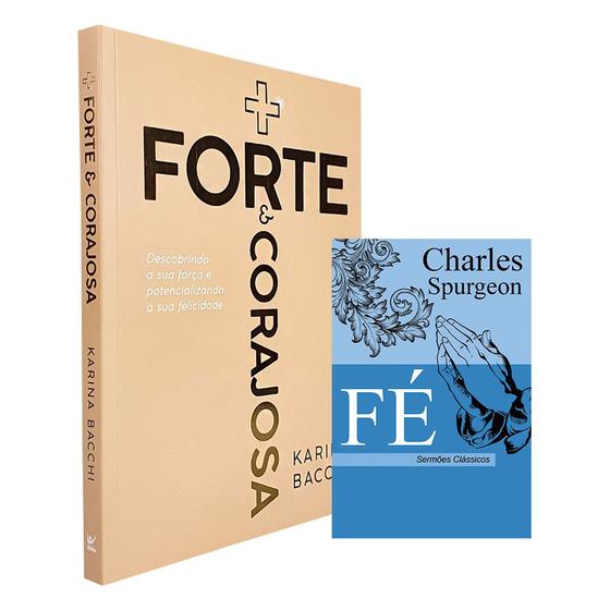 Imagem de Kit Mais Forte e Corajosa + Fé - Charles Spurgeon