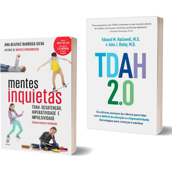 Imagem de Kit Mentes Inquietas - Dra. Ana Beatriz Barbosa Silva + TDAH 2.0 - Edward Hallowell e John Ratey