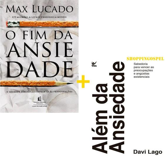 Imagem de Kit O Fim da Ansiedade + Além da Ansiedade