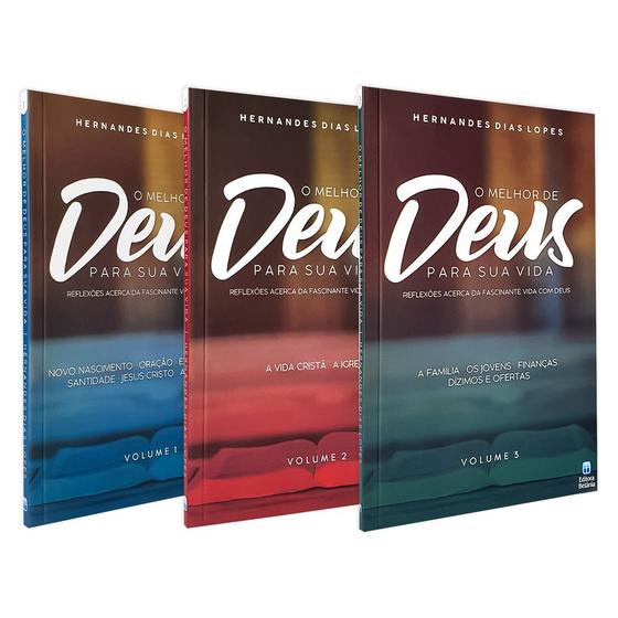 Kit O Melhor de Deus Para Sua Vida Vol. 1, 2 e 3 Hernandes Dias Lopes ...