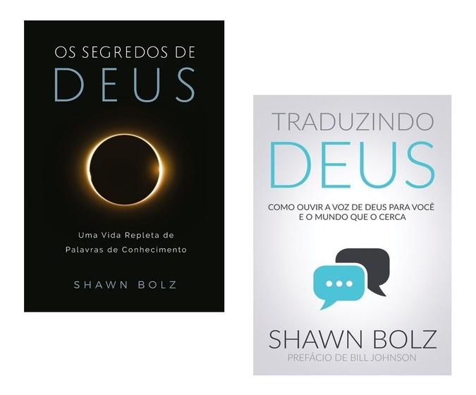 Kit Os Segredos De Deus + Traduzindo Deus Shawn Bolz Livro Kit de