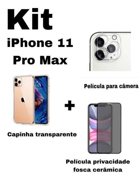 Imagem de Kit para iPhone 11 Pro Max - Capa Transparente + Película Fosca Privacidade + Película De Câmera