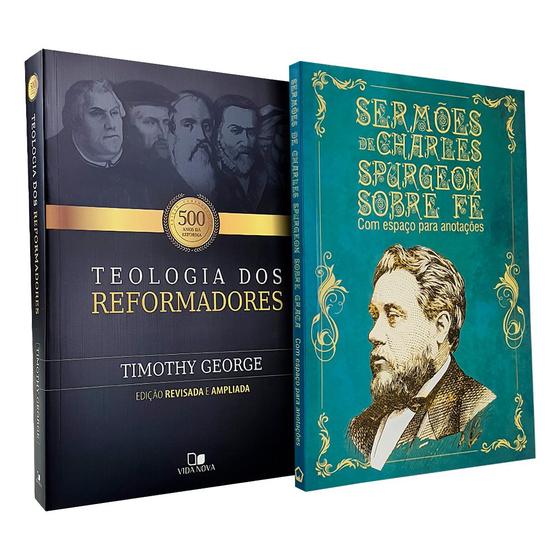 Imagem de Kit Teologia dos Reformadores + Sermões de Charles Spurgeon Sobre Fé