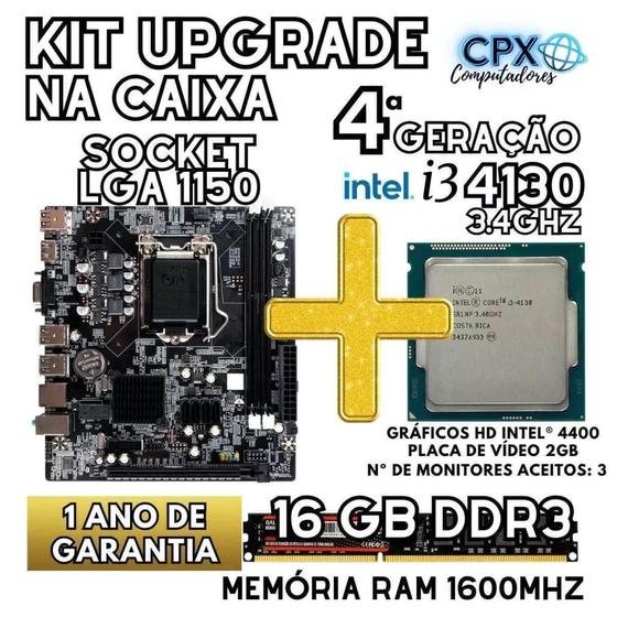 Imagem de Kit Upgrade Core i3 4130 3.4GHZ, 16GB 1600MHz.
