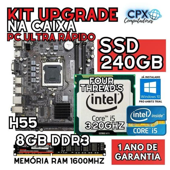 Imagem de Kit Upgrade Core i5 650 3.20Ghz, 8GB DDR3, SSD 240GB, Windows 10 Pro trial.