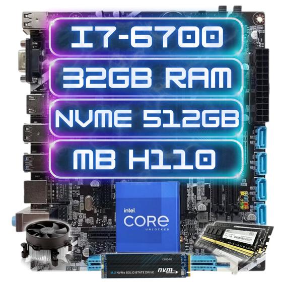 Imagem de Kit Upgrade Intel I7-6700 + Ddr4 32gb + Nvme 512gb + Mb H110