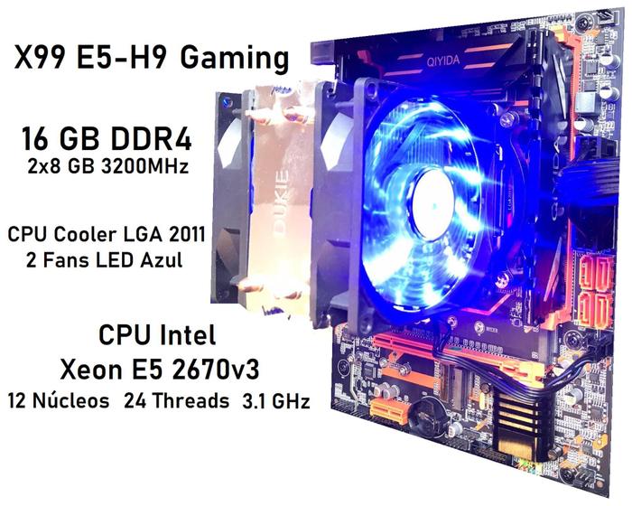 Kit Xeon X99 Gaming + Xeon E5 2670v3 12 Núcleos (Ryzen 5 3600) + 16GB DDR4 + Cooler 2 Fans LED Menor preço em Kit Xeon X99 Gaming + Xeon E5 2670v3 12 Núcleos (Ryzen 5 3600) + 16GB DDR4 + Cooler 2 Fans LED