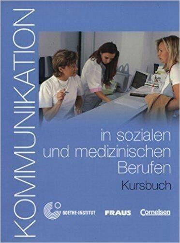 Imagem de Kommunikation In Sozialen Und Medizinischen Berufen - Kursbuch Mit Glossar Auf CD-ROM