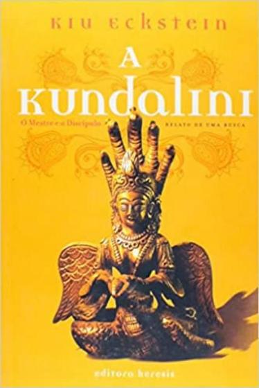 Imagem de Kundalini, o mestre e o discipulo, a - HERESIS