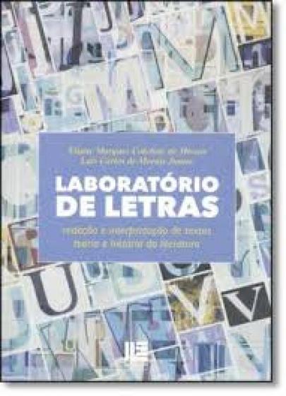 Laboratorio de letras: redacao e interpretacao de - Litteris - Livros ...
