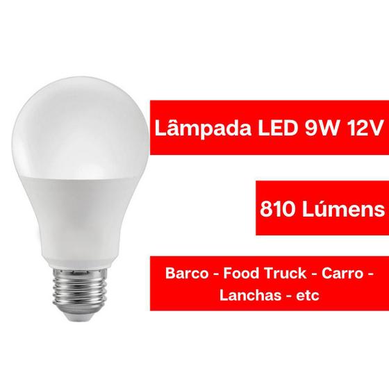 Imagem de Lâmpada Led Bulbo 9W 12V 6500K E27 Lancha/Carro/Food Truck