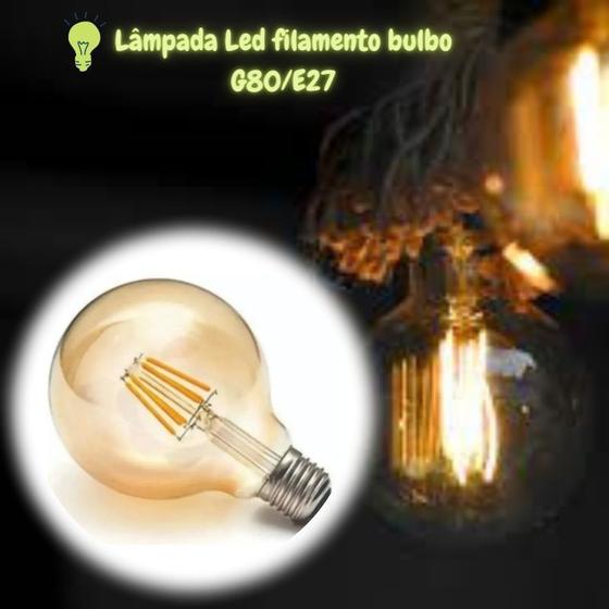 Imagem de Lâmpada Led Filamento Bulbo G80/E27