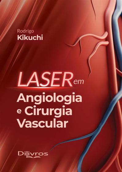 Imagem de Laser Em Angiologia E Cirurgia Vascular - Di Livros Editora Ltda-sp