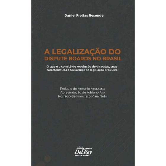 Imagem de Legalizacao do dispute boards no brasil - DEL REY LIVRARIA E EDITORA