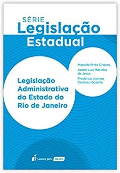 Imagem de Legislação Administrativa do Estado do Rio de Janeiro - Lumen Juris