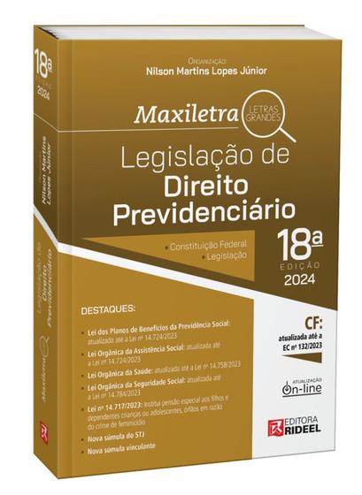 Imagem de Legislação de Direito Previdenciário - Coleção Maxiletra - 2024 18ª Edição - RIDEEL EDITORA ( BICHO ESPERTO )