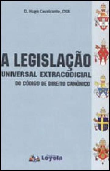 Imagem de Legislaçao universal extracodicial do codigo de direito canonico