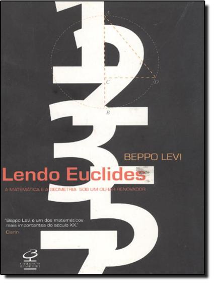 Imagem de Lendo Euclides - A Matematica E A Geometria Sob Um Olhar Inovador - JOSE OLYMPIO 