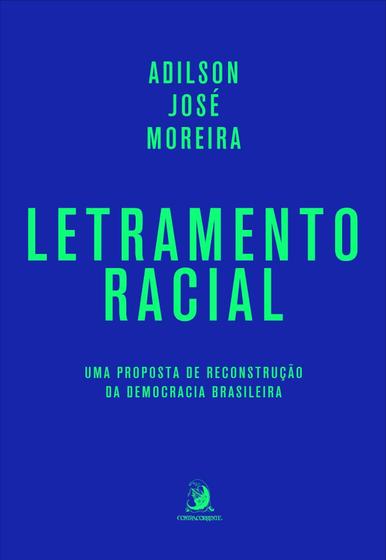 Imagem de Letramento Racial - Uma Proposta de Reconstrução da Democracia Brasileira Sortido - CONTRACORRENTE EDITORA                            