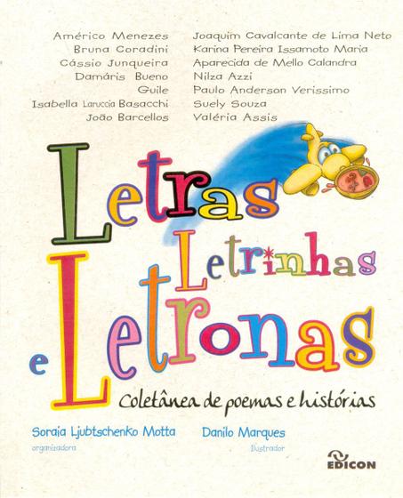 Imagem de Letras, Letrinhas e Letronas - Coletânea de Poemas e Histórias - Edicon