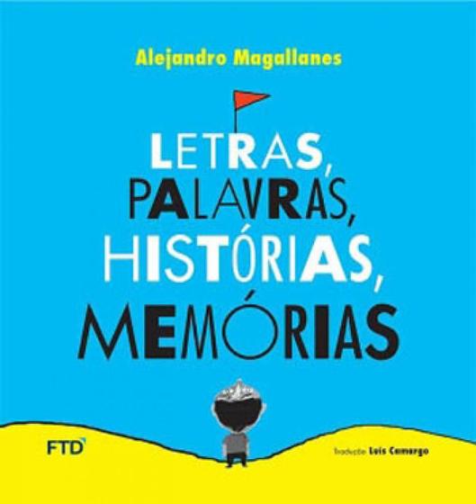 Imagem de Letras, palavras, histórias, memórias