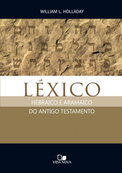 Imagem de Léxico Hebraico e Aramaico do Antigo Testamento  William L. Holladay - VIDA NOVA 