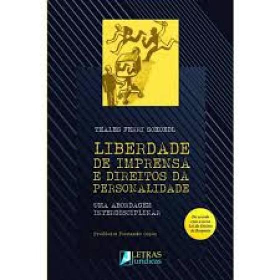 Imagem de Liberdade De Imprensa e Direitos da Personalidade - Uma Abordagem Interdisciplinar - Letras Jurídicas