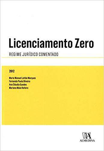 Imagem de Licenciamento Zero - Regime Jurídico Comentado