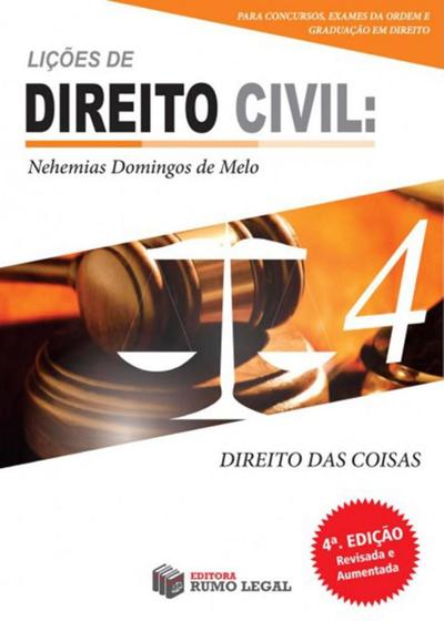Imagem de Lições de Direito Civil - Volume 4 - Direito das Coisas - Rumo Legal