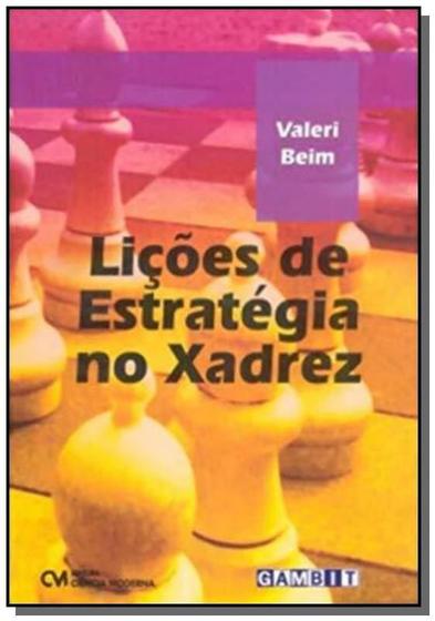 Imagem de Licoes de estrategia no xadrez - CIENCIA MODERNA