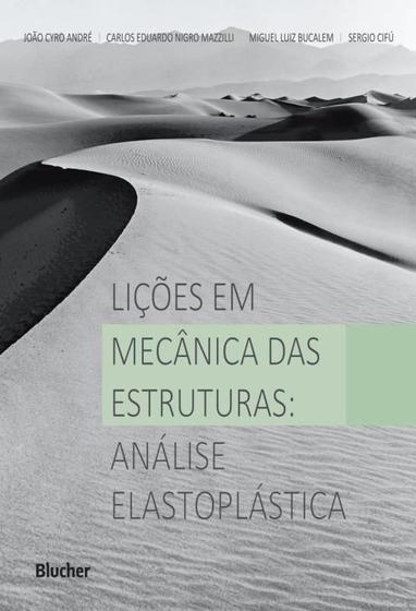 Imagem de Licoes em mecanica das estruturas - vol. 2 - analise elastoplastica - EDGARD BLUCHER