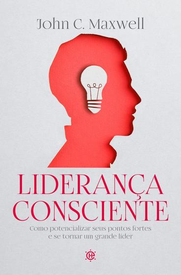 Imagem de Liderança Consciente  John C. Maxwell - EDITORA VIDA