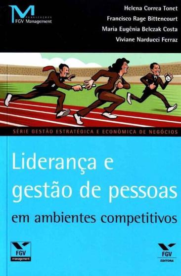 Imagem de Liderança e Gestão de Pessoas em Ambientes Competitivos - FGV