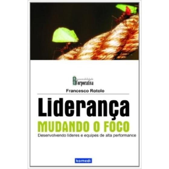 Imagem de Lideranca - mudando o foco