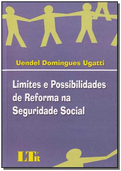 Imagem de Limites e possibilidades de reforma na seguridade social