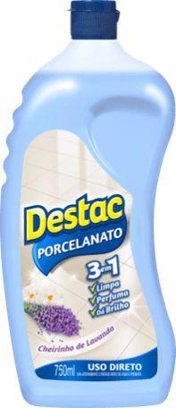 Limpador para pisos Porcelanato 750mL Destac é boa?