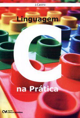 Imagem de Linguagem C Na Pratica - CIENCIA MODERNA