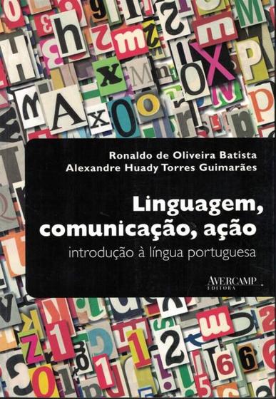 Imagem de Linguagem, comunicacao, acao - introducao a lingua portuguesa