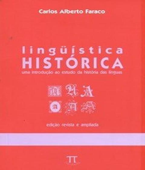 Imagem de Linguística historica. uma introdução ao estudo da história das linguas